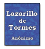 Lazarillo de Tormes | Recurso educativo 32146