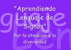 Lenguaje de signos | Recurso educativo 36521