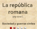 La República Romana 509-27 a.C. | Recurso educativo 62915