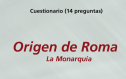 Origen de Roma: La Monarquía | Recurso educativo 62984