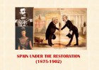 Spain under the Restoration (1875-1902) | Recurso educativo 93597