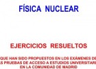Ejercicios de Física Nuclear | César Arenas López | EducaMadrid | Recurso educativo 756328