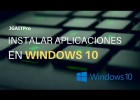 Instalar Aplicaciones desde la tienda de Windows 10 | Recurso educativo 7902500
